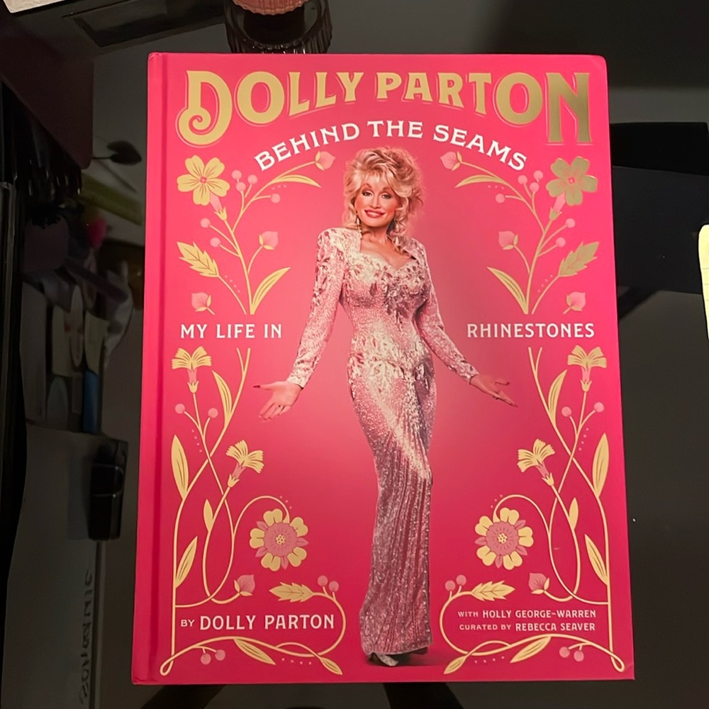 BRAND NEW ✨ Dolly Parton, Behind The Seams Hardcover Book